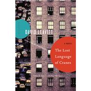 The Lost Language of Cranes A Novel