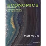 Economics: In Terms of the Good, the Bad and the Economist