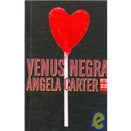 Venus Negra / Black Venus