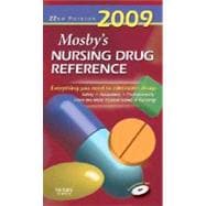 Mosby's Nursing Drug Reference 2009