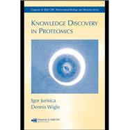 Knowledge Discovery in Proteomics