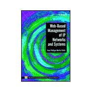 Web-Based Management of IP Networks and Systems