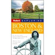 Fodor's Exploring Boston and New England, 4th Edition,9780679007029