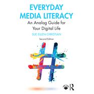 Everyday Media Literacy