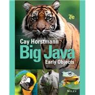 Horstmann, Big Java Early Objects, Seventh Edition Student Edition Grades 9-12