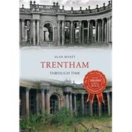 Trentham Through Time