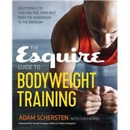 The Esquire Guide to Bodyweight Training