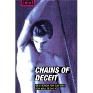 The Chains of Deceit