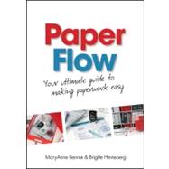 Paper Flow : Your Ultimate Guide to Making Paperwork Easy
