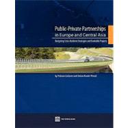 Public-Private Partnerships in Europe and Central Asia Designing Crisis-Resilient Strategies and Bankable Projects