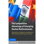 The Competitive Advantage of Emerging Market Multinationals