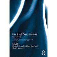 Functional Gastrointestinal Disorders: A biopsychosocial approach