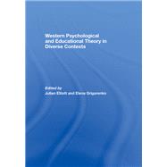 Western Psychological and Educational Theory in Diverse Contexts