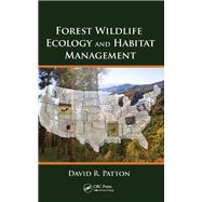 Forest Wildlife Ecology and Habitat Management