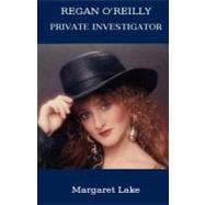 Regan O'reilly, Private Investigator