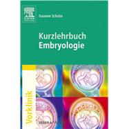 Kurzlehrbuch Embryologie