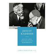 Jesuit Kaddish