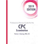 Professional Review Guide for the CPC Examination, 2019 Edition: Online Exam Preparation, 2 terms Printed Access Card