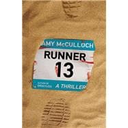 Runner 13 A Thriller