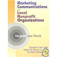 Marketing Communications for Local Nonprofit Organizations: Targets and Tools