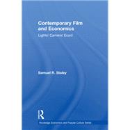 Contemporary Film and Economics: Lights! Camera! Econ!