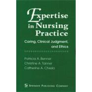 Expertise in Nursing Practice