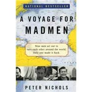 A Voyage for Madmen