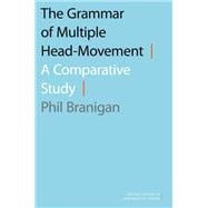 The Grammar of Multiple Head-Movement A Comparative Study