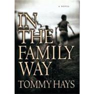 In the Family Way: A Novel