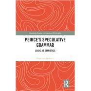 Peirce's Speculative Grammar