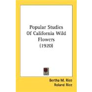 Popular Studies Of California Wild Flowers