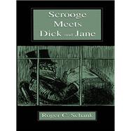 Scrooge Meets Dick and Jane