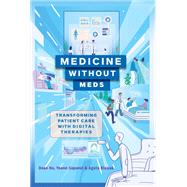 Medicine without Meds