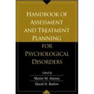 Handbook of Assessment and Treatment Planning for Psychological Disorders