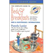 The Complete Guide to Bed & Breakfasts, Inns & Guesthouses/International