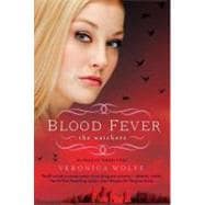 Blood Fever : The Watchers