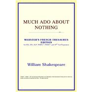 Much Ado about Nothing : Webster's French Thesaurus Edition