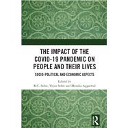 The Impact of the Covid-19 Pandemic on People and their Lives