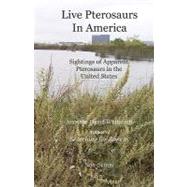 Live Pterosaurs in America