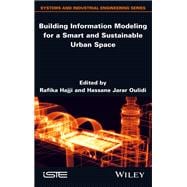 Building Information Modeling for a Smart and Sustainable Urban Space book cover, ISBN 9781786307033