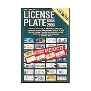 The Official License Plate Book 2000: A Complete Plate Identification Resource