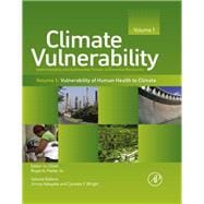 Climate Vulnerability : Understanding and Addressing Threats to Essential Resources
