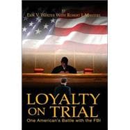 Loyalty On Trial