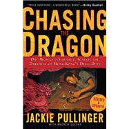 Chasing the Dragon
