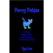 Furry Fables: Cat Tales: Magical Fables: Entertaining and Heartwarming Stories