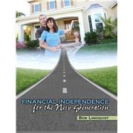 Financial Independence for a New Generation