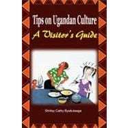 Tips on Ugandan Culture