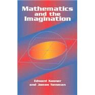 Mathematics and the Imagination,9780486417035