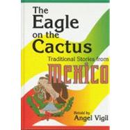 The Eagle on the Cactus