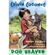 Calvin Coconut: Dog Heaven